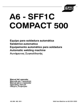 ESAB A6 SFF1C Compact 500 Manuale utente