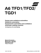 ESAB A6 TFD1 / TFD2 / TGD1 Manuale utente