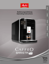 Melitta CAFFEO Barista® T intenseAroma Istruzioni per l'uso
