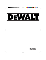 DeWalt DW999 Manuale utente