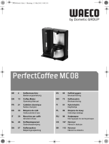 Dometic PerfectCoffee MC-8-24LX Istruzioni per l'uso