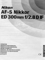 Nikkor AF-S NIKKOR ED 300MM F/2.8D IF Manuale del proprietario