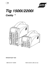 ESAB Tig 1500i, Tig 2200i, Caddy® Tig 1500i, Caddy® Tig 2200i Manuale utente