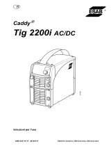 ESAB Tig 2200i AC/DC - Caddy® Tig 2200i AC/DC Manuale utente