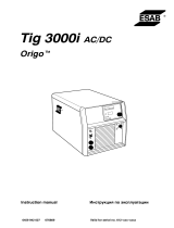 ESAB Tig 3000i AC/DC Origo™ Tig 3000i AC/DC Manuale utente