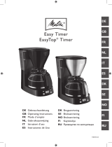 Melitta Easy Timer/EasyTop® Timer Istruzioni per l'uso