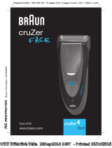 Braun CruZer4, face Manuale utente