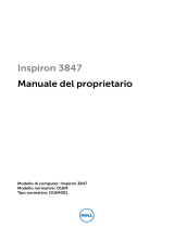 Dell Inspiron 3847 Manuale del proprietario