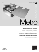 Nice Automation Metro and Metrokit Manuale del proprietario