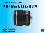 Canon EF-S 15-85mm f/3.5-5.6 IS USM Manuale utente