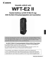 Canon Wireless File Transmitter WFT-E2II B Manuale utente
