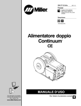 Miller CONTINUUM DUAL WIRE FEEDER CE AND NON CE Manuale del proprietario