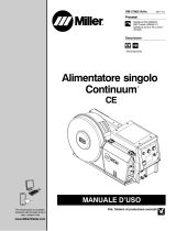 Miller CONTINUUM SINGLE WIRE FEEDER CE Manuale del proprietario