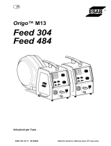 ESAB Feed 484 M13 - Origo™ Feed 304 M13 Manuale utente