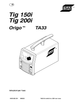 ESAB Origo™ Tig 150i, Origo™ Tig 200i Manuale utente