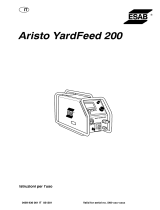 ESAB Aristo® YardFeed 200 Manuale utente
