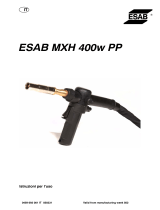 ESAB MXH 300 PP / MXH 400w PP - ESAB MXH 400w PP Manuale utente