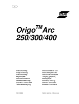 ESAB Origo™ Arc 250 Manuale utente