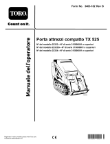 Toro TX 525 Wide Track Compact Tool Carrier Manuale utente