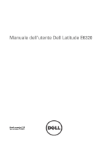 Dell LATITUDE E6320 Manuale del proprietario