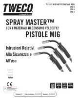 ESAB Tweco Spray Master MIG Guns with VELOCITY2 Manuale utente