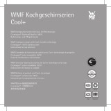 WMF Kochgeschirrserien Cool+ Grifftechnologie Istruzioni per l'uso