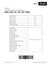 Danfoss DSH/ SM / SY / SZ / SH / WSH compressors Guida d'installazione