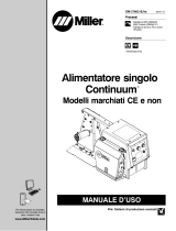 Miller CONTINUUM SINGLE WIRE FEEDER CE Manuale del proprietario