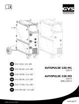 GYS AUTOPULSE 220-M3 (standard UL) - 3 TORCHES INCLUDED Manuale del proprietario