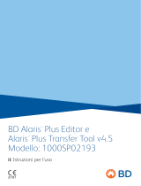 BD Alaris™ Plus Editor e Alaris™ Plus Transfer Tool v4.5 Modello: 1000SP02193 Istruzioni per l'uso