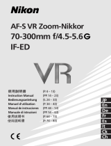 Nikon AF-S VR Zoom-Nikkor 70-300mm f/4.5-5.6G IF-ED Manuale utente