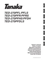 Tanaka TED-270PFL, TED-270PFLS, TED-270PFR, TED-270PFRS, TED-270PFHS, TED-270PFDH, TED-270PFDLS Manuale utente