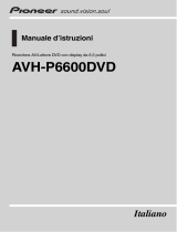 Pioneer AVH-P6600DVD Manuale utente