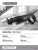 Parkside SABRE SAW PFS 710 A1 Operation and Safety Notes
