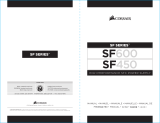Corsair SF Series High Performance SFX Power Supply SF450 & SF600 Manuale utente