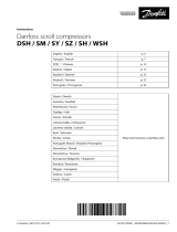 Danfoss DSH/ SM / SY / SZ / SH / WSH compressors Guida d'installazione