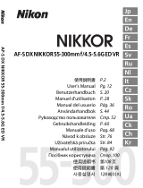 Nikon AF-S DX NIKKOR 55-300mmf/4.5-5.6G ED VR Manuale utente
