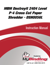 MyBinding MBM Destroyit 2404 Level 5 Cross Cut Paper Shredder DSH0056L Manuale utente