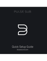 Bluesound Pulse Sub Quick Setup Manual