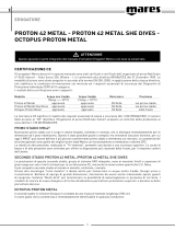 Mares Proton 42 Metal - Proton 42 Metal She Dives - Octopus Proton Metal Manuale del proprietario