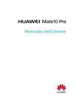 Huawei Mate 10 Pro Manuale utente