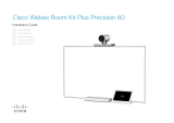 Cisco Webex Room Kit Plus Precision 60 Guida d'installazione