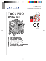 Ghibli & Wirbel TOOL PRO WDA 40 L Use And Maintenance