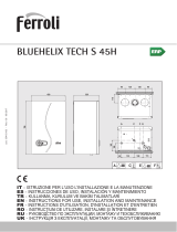 Ferroli BLUEHELIX TECH S 45H Manuale utente